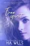 [The Bound Spirit 02] • Free Spirit · Book Two of the Bound Spirit Series